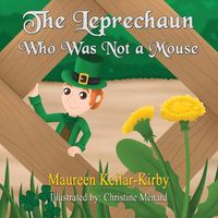 Cover image for The Leprechaun Who Was Not a Mouse