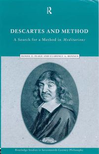 Cover image for Descartes and Method: A Search for a Method in Meditations