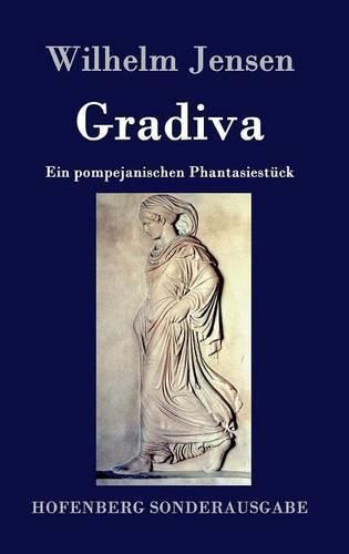 Gradiva: Ein pompejanischen Phantasiestuck