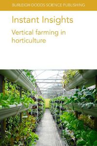 Cover image for Instant Insights: Vertical Farming in Horticulture