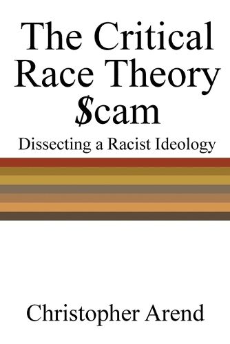 The Critical Race Theory Scam