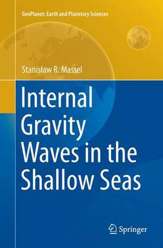 Cover image for Internal Gravity Waves in the Shallow Seas