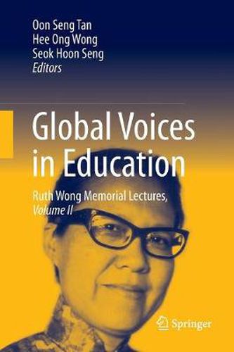 Cover image for Global Voices in Education: Ruth Wong Memorial Lectures, Volume II