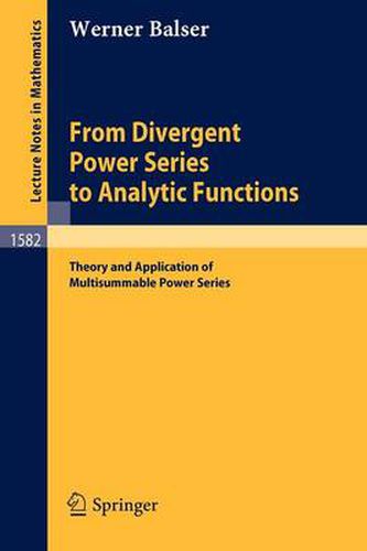 Cover image for From Divergent Power Series to Analytic Functions: Theory and Application of Multisummable Power Series