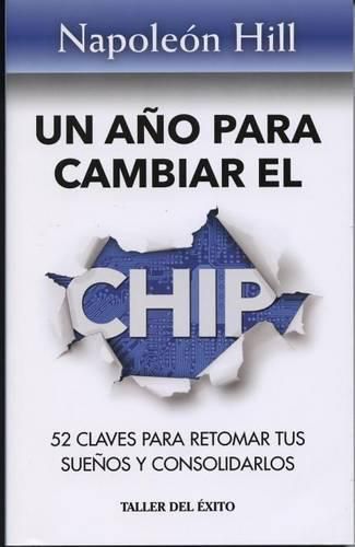 Cover image for Un Ano Para Cambiar El Chip