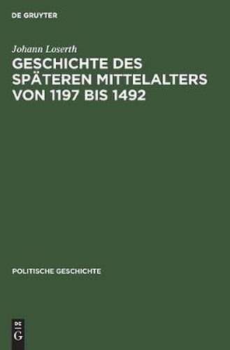 Geschichte Des Spateren Mittelalters Von 1197 Bis 1492