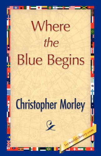 Cover image for Where the Blue Begins