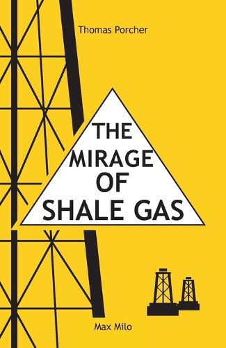 Cover image for The Mirage of Shale Gas