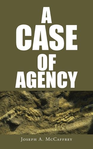 A Case of Agency