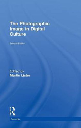 Cover image for The Photographic Image in Digital Culture