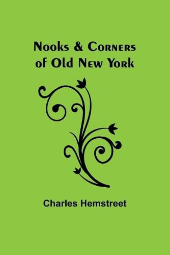 Cover image for Nooks & Corners of Old New York