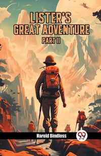 Cover image for Lister's Great Adventure PART II