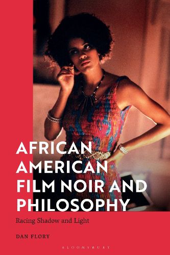 Cover image for African American Film Noir and Philosophy