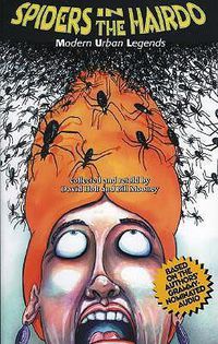 Cover image for Spiders in the Hairdo: Modern Urban Legends