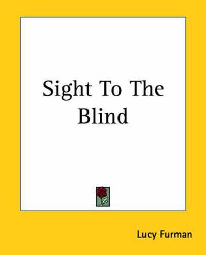 Cover image for Sight To The Blind