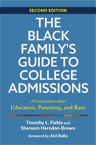 Cover image for The Black Family's Guide to College Admissions