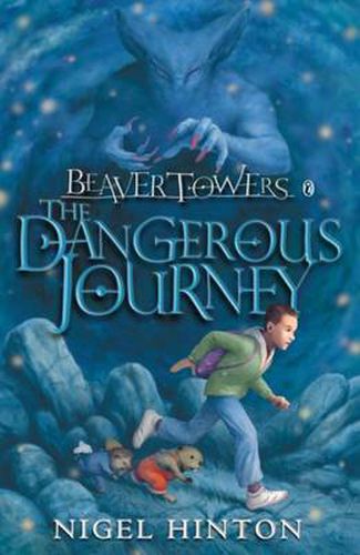 Cover image for Beaver Towers: The Dangerous Journey