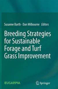 Cover image for Breeding strategies for sustainable forage and turf grass improvement