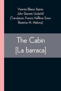 Cover image for The Cabin [La barraca]