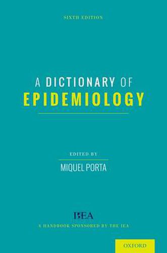 Cover image for A Dictionary of Epidemiology