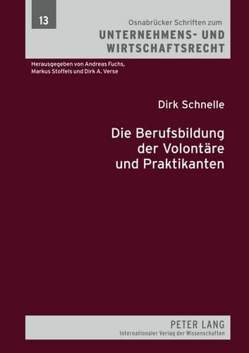 Cover image for Die Berufsbildung Der Volontaere Und Praktikanten