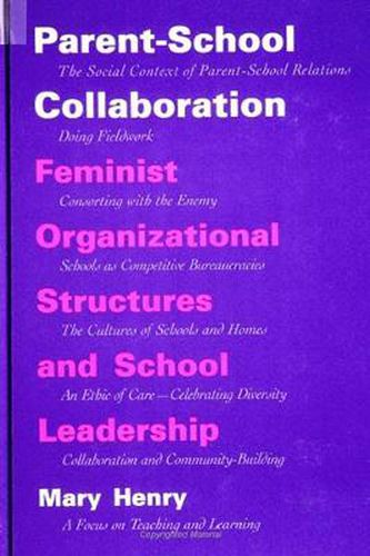 Cover image for Parent-School Collaboration: Feminist Organizational Structures and School Leadership