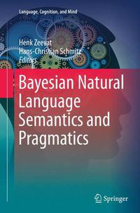 Cover image for Bayesian Natural Language Semantics and Pragmatics