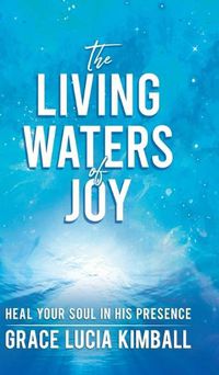 Cover image for The Living Waters of Joy