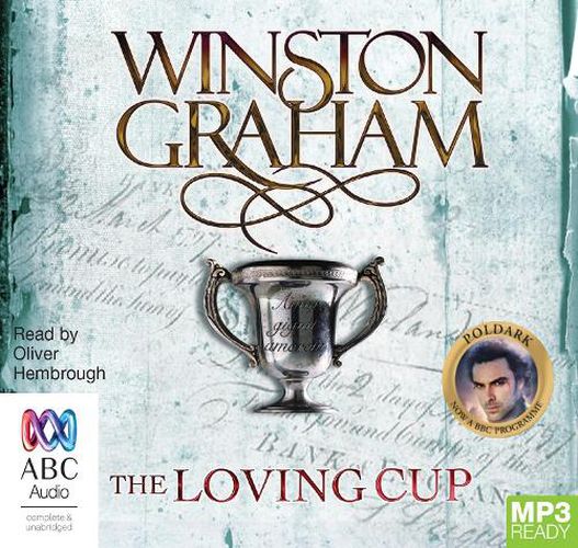 The Loving Cup: A Novel of Cornwall 1813-1815