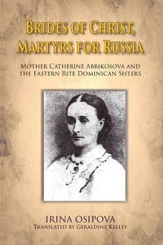 Cover image for Brides of Christ, Martyrs for Russia