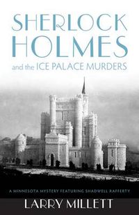 Cover image for Sherlock Holmes and the Ice Palace Murders