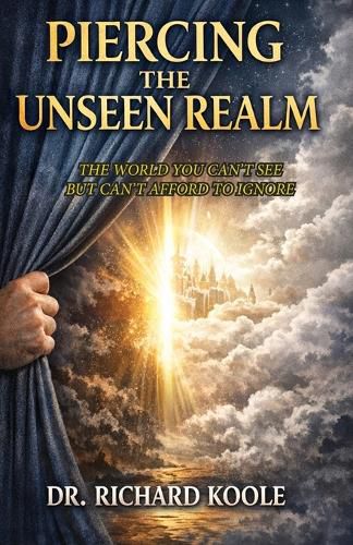 Cover image for Piercing the Unseen Realm