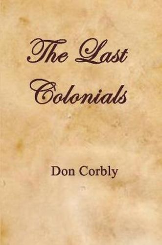 The Last Colonials