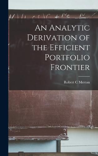 Cover image for An Analytic Derivation of the Efficient Portfolio Frontier