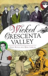 Cover image for Wicked Crescenta Valley