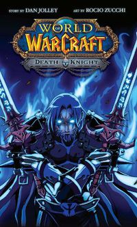 Cover image for World of Warcraft: Death Knight: Blizzard Legends