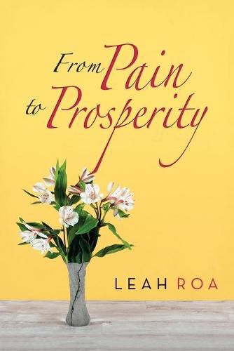 Cover image for From Pain to Prosperity