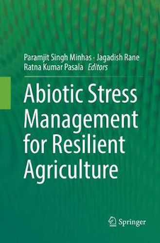 Cover image for Abiotic Stress Management for Resilient Agriculture