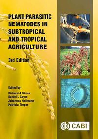 Cover image for Plant Parasitic Nematodes in Subtropical and Tropical Agriculture
