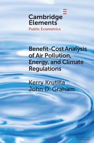 Cover image for Benefit-Cost Analysis of Air Pollution, Energy, and Climate Regulations