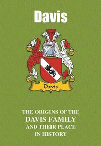 Cover image for Davis: The Origins of the Davis Family and Their Place in History