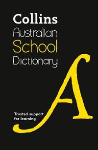 Cover image for Collins Australian School Dictionary