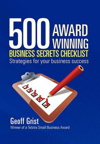 Cover image for 500 Award Winning Business Secrets Checklist