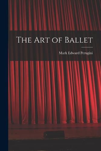 Cover image for The art of Ballet