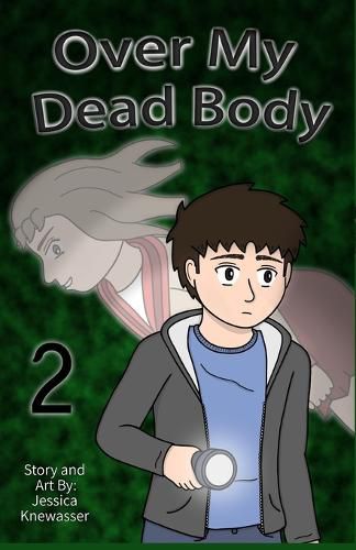 Cover image for Over My Dead Body, Volume 2