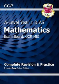 Cover image for AS-Level Maths OCR MEI Complete Revision & Practice (with Online Edition)