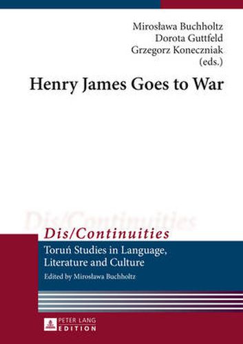 Cover image for Henry James Goes to War