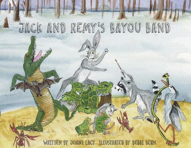 Cover image for Jack and Remy's Bayou Band