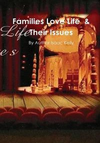 Cover image for Families Love Life & Their Issues