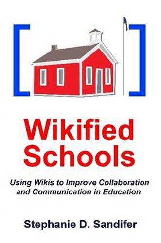 Cover image for Wikified Schools